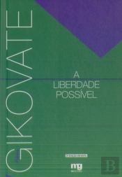 A Liberdade Possível