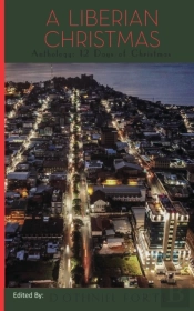 A Liberian Christmas Anthology