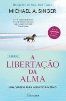 A Libertação da Alma