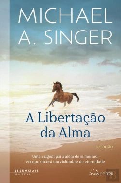 Bertrand.pt - A Libertação Da Alma