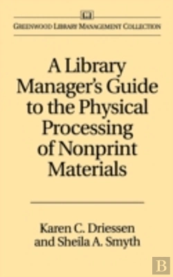 Bertrand.pt - A Library Manager'S Guide To The Physical Processing Of Nonprint Materials
