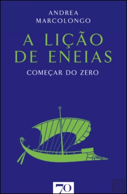 Bertrand.pt - A Lição de Eneias. Começar do Zero