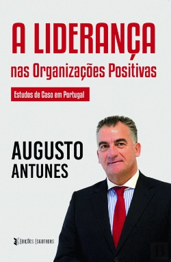 Bertrand.pt - A Liderança nas Organizações Positivas