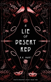 A Lie Of Desert Red
