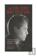 A Lie Too Big To Fail