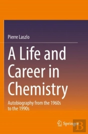 A Life And Career In Chemistry