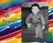 A Life Begins