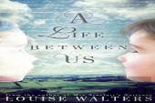 A Life Between Us