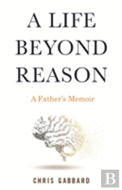 A Life Beyond Reason