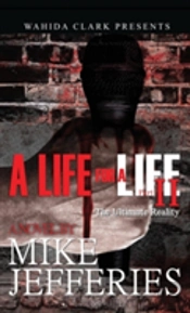 A Life For A Life 2: The Ultimate Reality