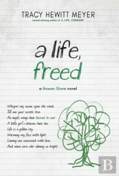 A Life, Freed