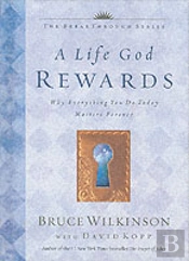 A Life God Rewards