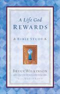 A Life God Rewards (Leader'S Edition)