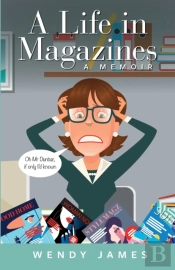 A Life In Magazines A Memoir