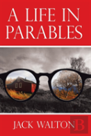 A Life In Parables