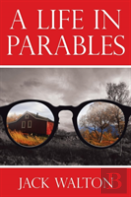 A Life In Parables