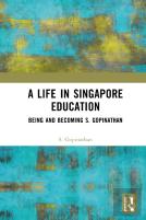 A Life In Singapore Education