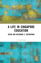 A Life In Singapore Education