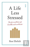 A Life Less Stressed