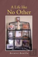 A Life Like No Other