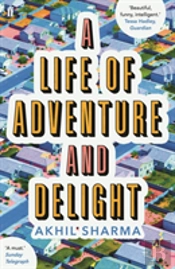 A Life Of Adventure And Delight