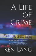 A Life Of Crime