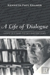 A Life Of Dialogue