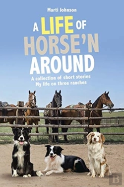 Bertrand.pt - A Life Of Horse'N Around: A Collection O