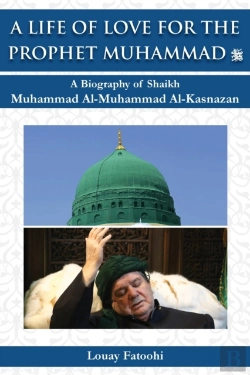 Bertrand.pt - A Life Of Love For The Prophet Muhammad (Pbuh)