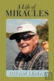 A Life Of Miracles