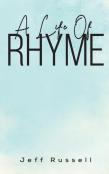 A Life Of Rhyme