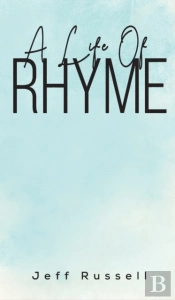 A Life Of Rhyme
