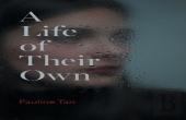 A Life Of Their Own
