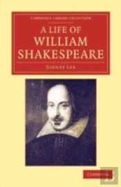 A Life Of William Shakespeare