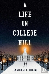 A Life On College Hill