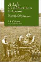 A Life On The Black River In Arkansas