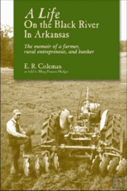 Bertrand.pt - A Life On The Black River In Arkansas