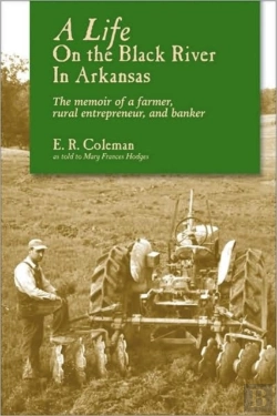 Bertrand.pt - A Life On The Black River In Arkansas