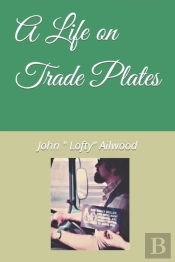 A Life On Trade Plates