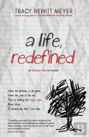 A Life, Redefined