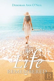A Life Remembered