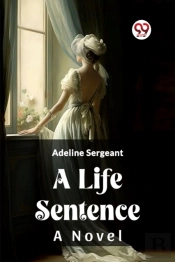 A Life Sentencea Novel (Edition2023)
