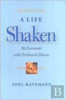 A Life Shaken