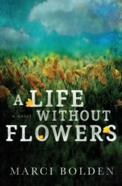 A Life Without Flowers