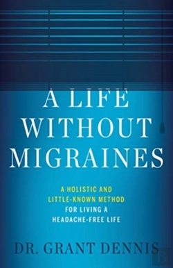 Bertrand.pt - A Life Without Migraines: A Holistic And