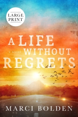 Bertrand.pt - A Life Without Regrets  Large Print