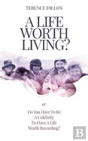 A Life Worth Living?