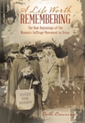 A Life Worth Remembering