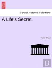 A Life'S Secret.