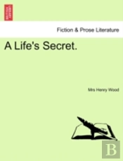 A Life'S Secret.